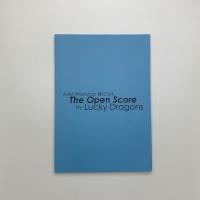 The Open Score by Lacky Dragons