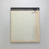InterCommunication No.9