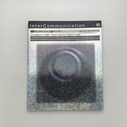 InterCommunication No.10