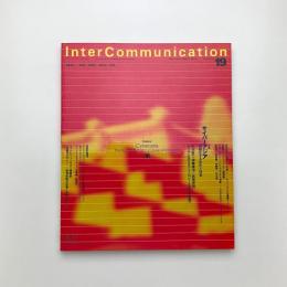 InterCommunication No.19