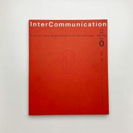 InterCommunication No.0