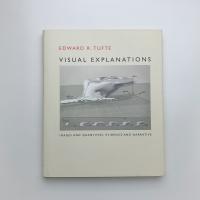 Visual Explanations: Images and Quantities, Evidence and Narrative