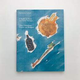 A Bottle of Notes and Some Voyages
