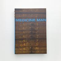 Medicine Man: The Forgotten Museum of Henry Wellcome