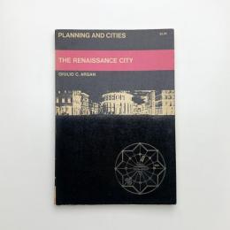 THE RENAISSANCE CITY