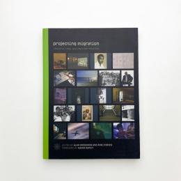 Projecting Migration: Transcultural Documentary Practice