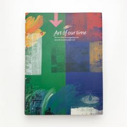 Art of our times 高松宮殿下記念世界文化賞の10年