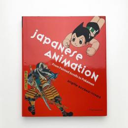 Japanese Animation: From Painted Scrolls to Pokemon