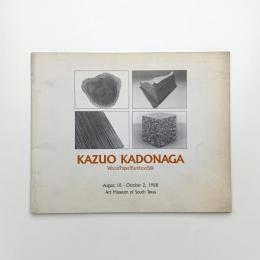 KAZUO KADONAGA: Wood/Paper/Bamboo/Silk