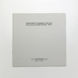 VIEWPOINTS TOWARDS THE 90'S: Three Artists from METRO PICTURES PART2