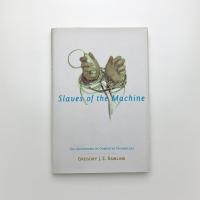 Slaves of the Machine: The Quickening of Computer Technology