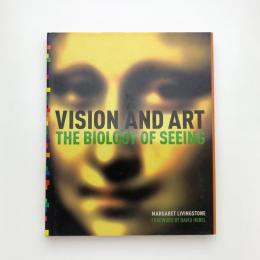 Vision and Art: The Biology of Seeing