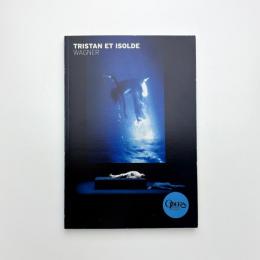 TRISTAN ET ISOLDE｜WAGNER