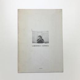 ローレンス・キャロル展