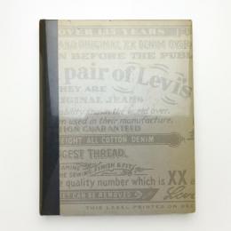 This Is A Pair Of Levi's Jeans: The Official History of the Levi's Brand