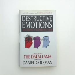 Destructive Emotions: A Dialogue with the Dalai Lama