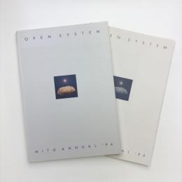MITO ANNUAL '94　開放系 Open System