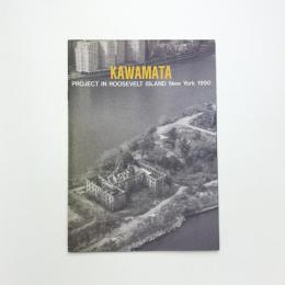 KAWAMATA: Project in Roosevelt Island