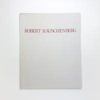 Robert Rauschenburg: New Paintings