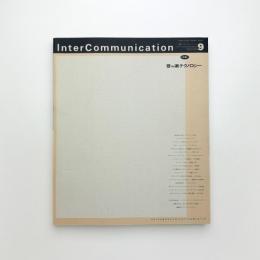 InterCommunication No.9