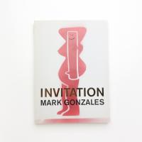 INVITATION MARK GONZALES