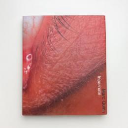 Incarnate: Marc Quinn