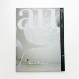 a+u 建築と都市 2006年4月号