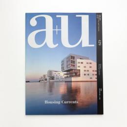 a+u 建築と都市 2006年6月号