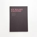 Raphaël Zarka: EN MILIEU CONTINU
