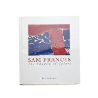 Sam Francis: The Shadow of Colors