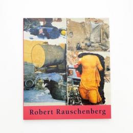 Robert Rauschenberg