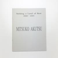 Seeking a Land of Rest 2000-2001
