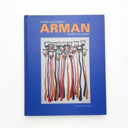 Arman: Works on Paper