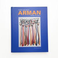 Arman: Works on Paper