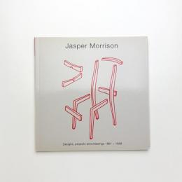 Jasper Morrison: Designs, projects and drawings 1981-1989