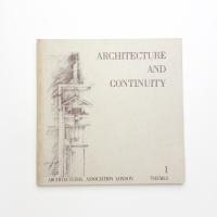 Architecture and Continuity: Kentish Town Projects 1978-81 Diploma Unit 1