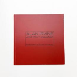 ALAN IRVINE: Architect Designer