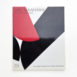 SHU TAKAHASHI: 30 anni a Roma