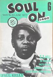 SOUL ON Vol.6 No53 JUNE 1977