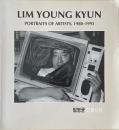 Lim Young Kyun PORTRAITS OF ARTISTS,1980-1993