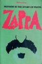 MOTHER! IS THE STORY OF FRANK ZAPPA