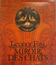 Miroir des Chats Leonor Fini 