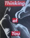 Thinking of You Barbara Kruger 