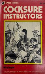 COCKSURE INSTRUCTORS（自信過剰インストラクター）