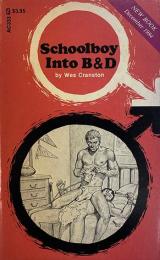 Schoolboy Into B&D（男子生徒がB&Dに夢中）
