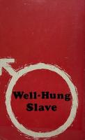 Well-Hung Slave（巨根奴隷）
