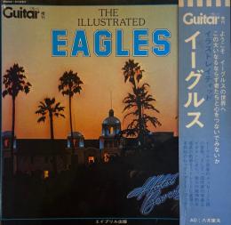 THE ILLUSTRATED EAGLES　イラストレイティッド イーグルス　季刊 Guitarブック増刊