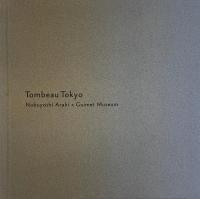 Tombeau Tokyo Nobuyoshi Araki × Guimet Museum 荒木経惟サイン入
