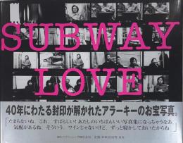 SUBWAY LOVE 