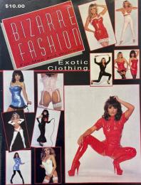 Bizarre Fashion for Men & Women Exotic Clothing catalog